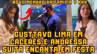 Gusttavo Lima em Cáceres-MT e Andressa Suita na FESTA mostra muita simplicidade e DIVERTE os fãs