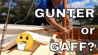 Gunter rigged sailboat. Gaff or Gunter rig? What works best?