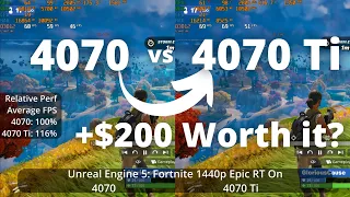 4070 vs 4070 Ti - Is the extra $200 worth it?