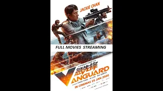 Watch Vanguard Full HD Movie jackie chan || CERMAS TV