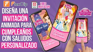 Cómo crear una VIDEO INVITACIÓN ANIMADA CON SALUDO PERSONALIZADO de PRINCESAS de DISNEY GRATIS