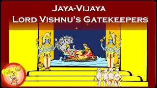 Jaya Vijaya Story : The Gatekeepers of Vaikunt - Katha Saar