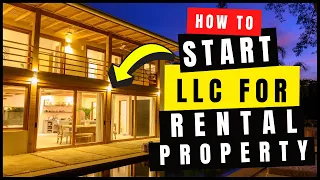 How to Start an LLC for Rental Properties? Rental Property Asset Protection | LLC For Property