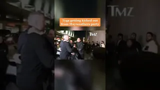 Tyga Getting Kicked Out From Floyd Mayweather Party