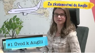 #1 Úvod Anglie | informativní video