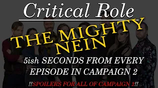 Five(ish) Seconds from Every Mighty Nein Episode - Campaign 2 Spoilers