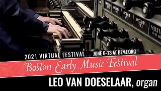 Leo van Doeselaar performs Buxtehude's Toccata in D minor, BuxWV 155