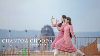 Shivaratri special | Dance Cover | Chandrachooda | Swetha & Lakshmi@lakshmiiyer1250