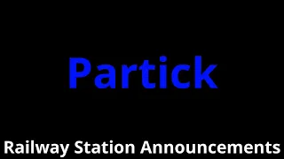 Partick Railway Station Announcements