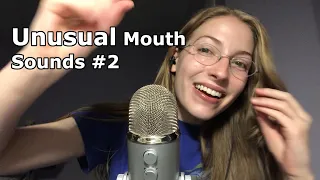 ASMR fast, UNUSUAL mouth sounds #2