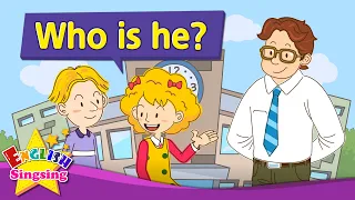 [Who] Who is he - Exciting song - Sing along