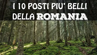 Top 10 cosa vedere in ROMANIA |  I 10 posti più belli della Romania