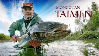 Fishing trip for Taimen - Mongolia'19