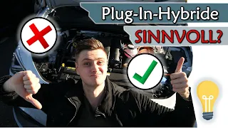 Enttäuschung mit Plug-In-Hybrid vermeiden: NUR DANN macht es Sinn! | Elektromobilität #4