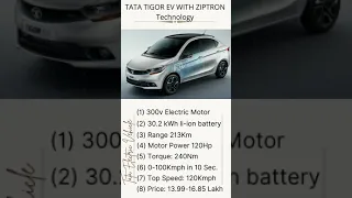 TATA Tigor Electric Vehicle with ZIPTRON Technology.