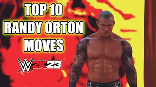 TOP 10 RANDY ORTON MOVES - WWE 2K23