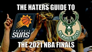 The Haters Guide to the 2021 NBA Finals
