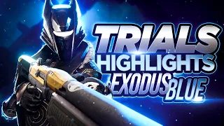 Exodus Blue | Trials Highlights Montage!