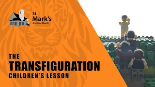 The Transfiguration | Children's Lesson & Activities | The Lion's Den