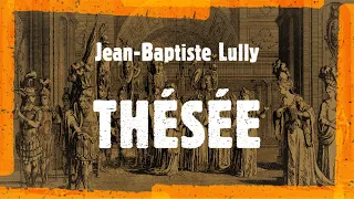 J.-B. Lully - Thésée (Haïm, 2008)