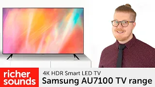 Samsung AU7100 4K HDR Smart LED TV range | Richer Sounds