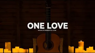 [FREE] Acoustic Guitar Type Beat "One Love" (R&B Hip Hop Instrumental)
