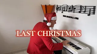 Last Christmas - Wham! | MauColi (Original Piano Arrangement)