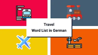 Travel & Tourism Vocabulary in German [59 words in 6 mins]