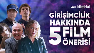 Girişimcilik İle İlgili Motivasyon Arttıran 5 Film | Biletinial 🍿