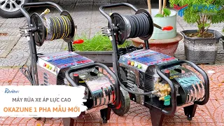 [Review] 3 Dòng Máy Rửa Xe Cao Áp 1 Pha Okazune giá rẻ (mẫu mới nhất) | TEARU