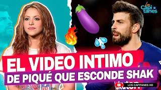 Revelan que Shakira esconde un VIDEO ÍNTIMO de Piqué que podría destruir su carrera