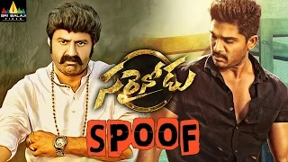 Balakrishna as Sarainodu | Allu Arjun's Sarrainodu Trailer Spoof | Telugu Latest Spoofs