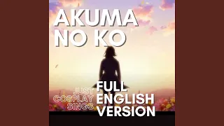 Akuma No Ko (Full English Version)