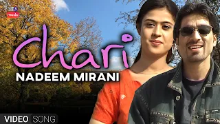 CHARI | NADEEM MIRANI | KTN OLD  SONG |  KTN MUSIC