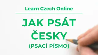 Slovíčka: Umíte psát česky? České psací písmo