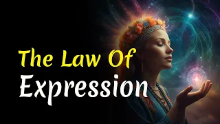 Exploring the Law of Expression | Audiobook