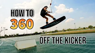 How to 360 off the Kicker Cable Wakeboarding Tutorial