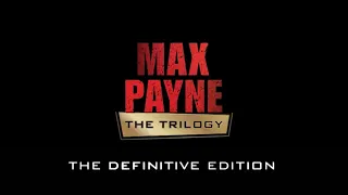 Max Payne -The Definitive Edition Trailer