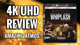 WHIPLASH 4K ULTRAHD BLU-RAY REVIEW | WORTH AN UPGRADE?