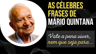 33 CÉLEBRES FRASES DE MÁRIO QUINTANA - As melhores Citações de Mário Quintana | Frases de Sabedoria