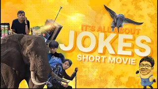 It's All About Jokes - Short Movie English