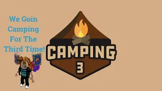 Roblox Camping 3 Gameplay! (Part 1)