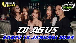 DJ AGUS TERBARU SABTU 13 JANUARI 2024 FULL BASS || ATHENA BANJARMASIN