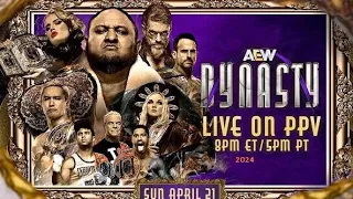 AEW Dynasty 4/21/24 Full Show Highlights HD part 2 AEW Dynasty 21st April 2024 Full Show Highlights