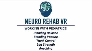 Virtual Reality with Pediatrics | Standing Balance, Posture, Leg Strength