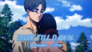 Dusk till Dawn - Eremika Amv/Edit // #attackontitan #edit #amv #aot #eremikaedit #eremika #snk