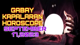 GABAY KAPALARAN HOROSCOPE SEPTEMBER 17,2023 KALUSUGAN, PAG-IBIG AT DATUNG-APPLE PAGUIO7