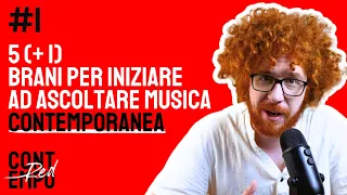 5(+1) brani per iniziare ad ascoltare musica contemporanea #1