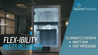 UltiMaker S7 3D Printer Overview: one of the best gets even better