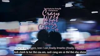 Vietsub | Crazy What Love Can Do - David Guetta, Becky Hill, Ella Henderson | Lyrics Video